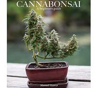 Cannabonsai: : A Beginners Guide