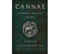 Cannae: Hannibal's Greatest Victory.New 9781541699250 Fast Free Shipping<|