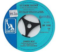 Canned Heat - Canned Heat Let's Work Together UK 45 7" single +I'm Her Man