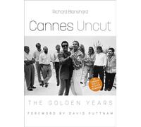 Cannes Uncut