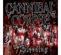 Cannibal Corpse - The Bleeding
