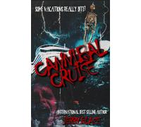 Cannibal Cruise (The Benton Books)