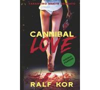 Cannibal Love: Double Feature