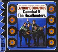 Cannibal & The Headhunters - Anthology - Land Of 1000 Dances