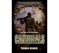 Cannibals: Book three of the Utopia Saga