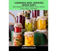 Canning and Jarring Made Easy