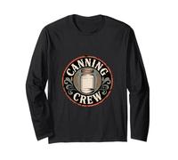 Canning Crew Vintage Homestead Preserving Long Sleeve T-Shirt