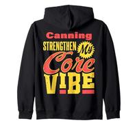 Canning Homesteading Food Preservation Jarring Zip Hoodie