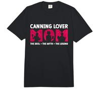 Canning Lover Mom The Idol The Myth Jam Maker Canning Lover Comfort Colors Adult Heavyweight T-Shirt