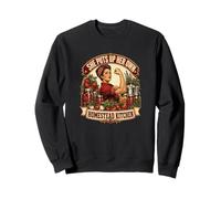 Canning She Puts Up Her Own Homestead Kitchen Rosie Riveter Sweatshirt