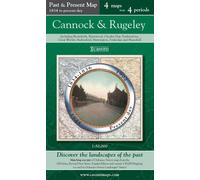 Cannock & Rugeley (PPR-CAR): Four Ordnance Survey Maps from Four Periods from Early 19th Century to the Present Day (Cassini Past and Present Map)