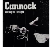 CANNOCK - WAITING FOR THE NIGHT - New CD - N72z