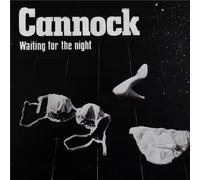 Cannock - Waiting For The Night [VINYL]