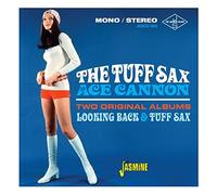 Ace Cannon - The Tuff Sax of Ace Cannon - Two Original Albums