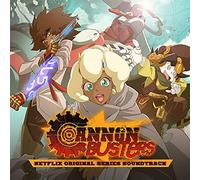 Cannon Busters (Netflix Original Series soundtrack) [VINYL]