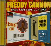 Cannon, Freddie - Bang on/Steps Out...Plus