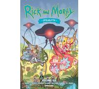 Cannon, Zander - Rick and Morty Presents Vol. 6: Volume 6