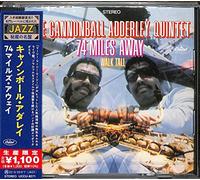 Cannonball Adderley - 74 Miles Away