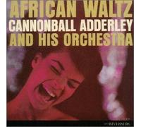 Cannonball Adderley - African Waltz +1
