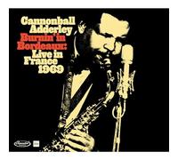 Cannonball Adderley - Burnin In Bordeaux Live in France 1969 - CD - G4z