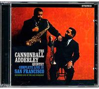 Cannonball Adderley - Complete Live In San Francisco