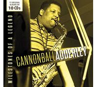 Cannonball Adderley - Milestones of a Legend