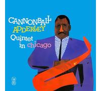 Cannonball Adderley Quintet - Cannonball Adderley Quintet in Chicago [VINYL]
