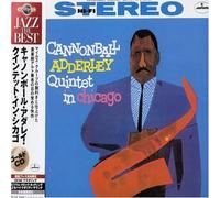 Cannonball Adderley Quintet in Chicago