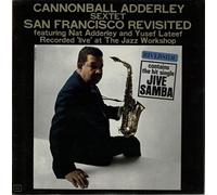 Cannonball Adderley Sextet - Jazz Workshop Revisited