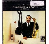 Cannonball Adderley With Bill Evans - Know What I Mean