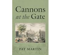 Cannons at the Gate: 1 (In a Foreign Country - Journeys of a Southerner)