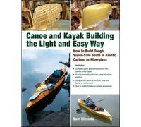 Canoe and Kayak Building the Light and Easy Way