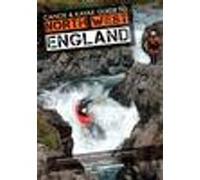 Canoe & Kayak Guide to North West England
