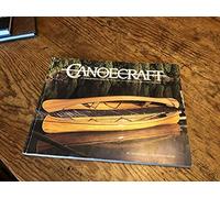 Canoecraft: A Harrowsmith Illustrated Guide to Fine Woodstrip Construction