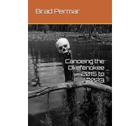 Canoeing the Okefenokee - 2015 to 2023