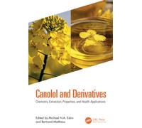 Canolol and Derivatives : Chemistry, Extraction, Properties and Application in Food