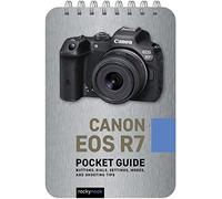 Canon EOS R7: Pocket Guide: (Pocket Guide)