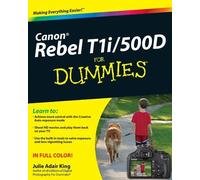 Canon EOS Rebel T1i/500D for Dummies by King, Julie Adair (2009) Paperback