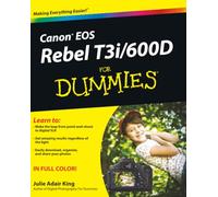 Canon EOS Rebel T3i / 600D For Dummies
