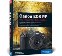 Canon EOS RP: Das Handbuch zur Kamera, Haarmeyer, Westphalen 9783836271028.