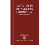 Canon Law in the Anglican Communion: A Worldwide Perspective