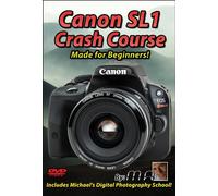Canon Rebel SL1 Crash Course Training Tutorial DVD | Made for Beginners!