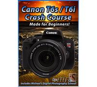 Canon T6s / T6i Crash Course Training Tutorial DVD | Made for Beginners!