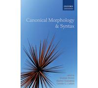 Canonical Morphology and Syntax (Oxford Linguistics)