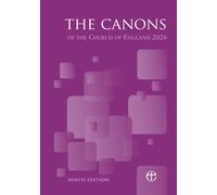 Canons of the Church of England 9th Edition