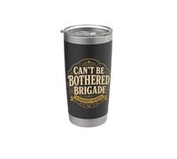 Can't Be Bothered Brigade Permanent Member Stainless Steel Insulated Tumbler