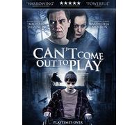 Can't Come Out to Play