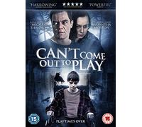 Can't Come Out To Play [DVD] [2017]