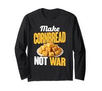 Can't Corn-centrate Thinking About Cornbread Long Sleeve T-Shirt