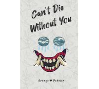 Can't Die Without You